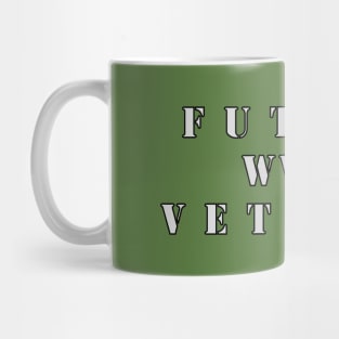 Future World War III Veteran Mug